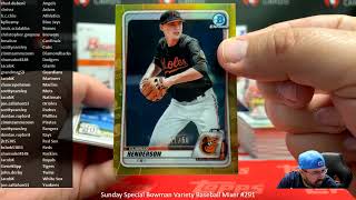 5/31/2026 Sunday Special Bowman Variety Baseball Mixer #291
