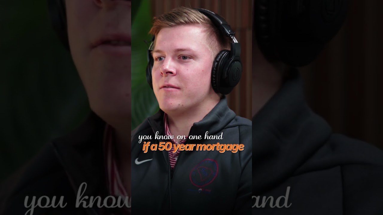 50 Year Mortgages?👍👎🏼🚫🏘️