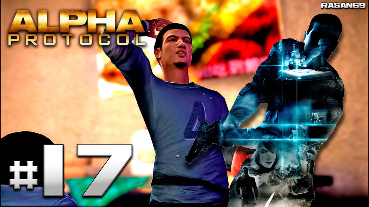 Alpha Protocol walkthrough part 17 - YouTube
