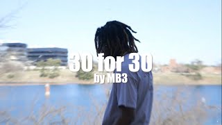 MB3 Brown - 30 for 30 (Official Music Video)