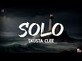 Skusta Clee - SOLO |🎵 Lyrics + Visuals 🎵