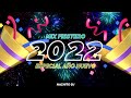 🔥MIX AÑO NUEVO 2022 🔥MIX FIESTERO 2021 🥤 🔥 mix fiestero 2021 🔥 mix bolichero atr || NACHITO DJ🥳