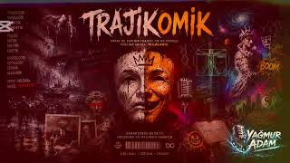 TRAJİKOMİK – Yağmur Adam | Multi Syllable Rap | Türkçe Rap