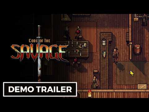 Code of The Savage - Official Demo Trailer