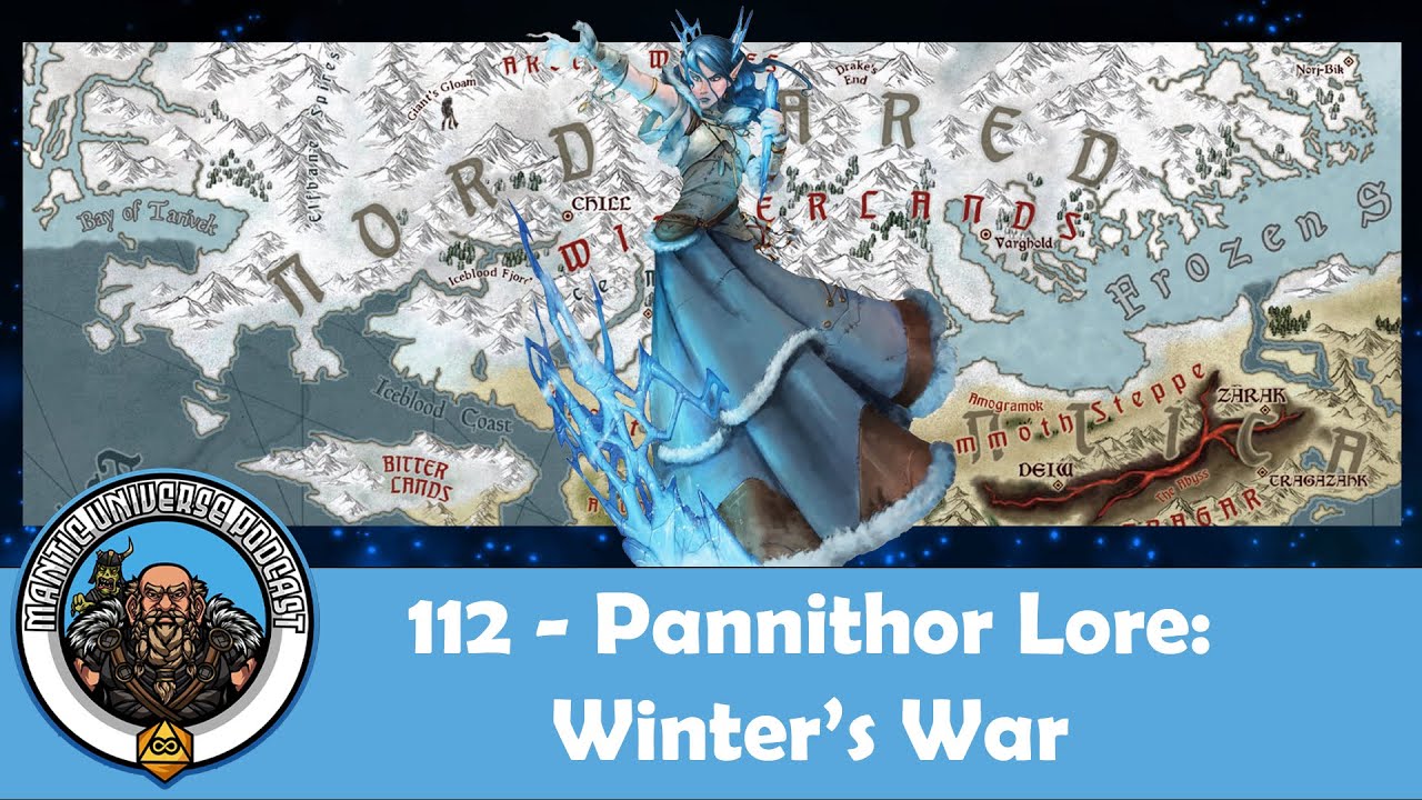Pannithor Lore: Winter's War | Mantic Universe Podcast 