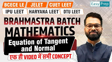 LEET - 2026 | Mathematics | Equation of Tangent | BCECE LE | CUET LEET | IPULEET #leet #bcecele #beu