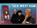 Talk West Ham | Moyes, DS & More!!