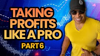 Taking Profits Like A Pro Trader \\ The Ultímate Trading Art // Part 6