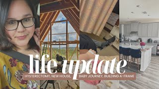 Life Update | Emergency Hysterectomy, Moving & Baby Journey