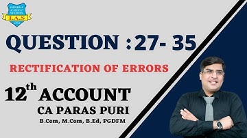 T.S Grewal 2021-22|Rectification Of Errors | Question No-27-35|11th |Accounts |Term-2