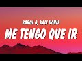 KAROL G Kali Uchis ME TENGO QUE IR Letra Lyrics mp3