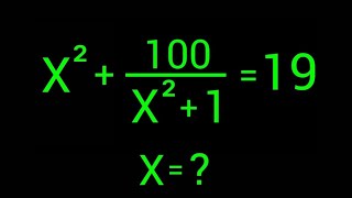 A Nice Algebra Equation | X=?
