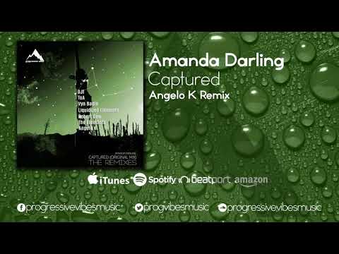 Amanda Darling — Amanda Darling - Captured (Angelo-K Remix) [Progressive Vibes Music - PVM132]