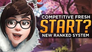 Overwatch: Competitive FRESH Start!? - NEW Ranked System!