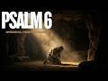 PSALM 6 A Prayer for Healing &amp; Mercy  Sung in Ancient Hebrew