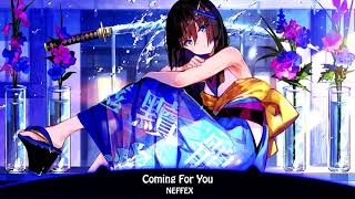 nightcore Coming For You neffex
