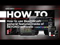 How to use Beam Brush ® general features inside of BEYOND software