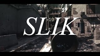SLIK. (COD4)