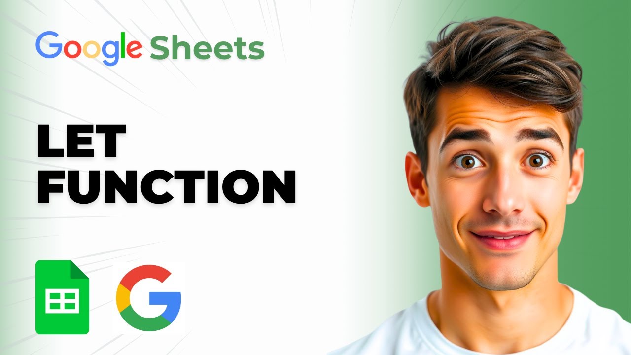 How To use LET Function in Google Sheets (Easiest Way) (2026 Guide ...