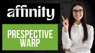 How to Perspective Warp in Affinity | Perspective Warping Tool