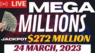 Mega Millions Lottery 24 Mar 2023 - Next Estimated Jackpot Prize $272 Million - Live Drawing Results