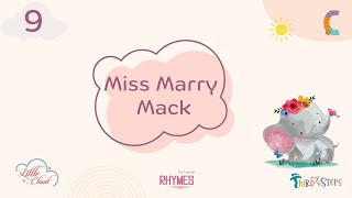 Little Cloud | Miss Marry Mack | My Third Steps | Rhymes