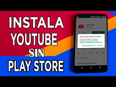 🔴【Instalar YouTube sin Google Play】🔴/2021 -2022 / ¿Cómo instalar YouTube sin Play Store? SOLUCIÓN