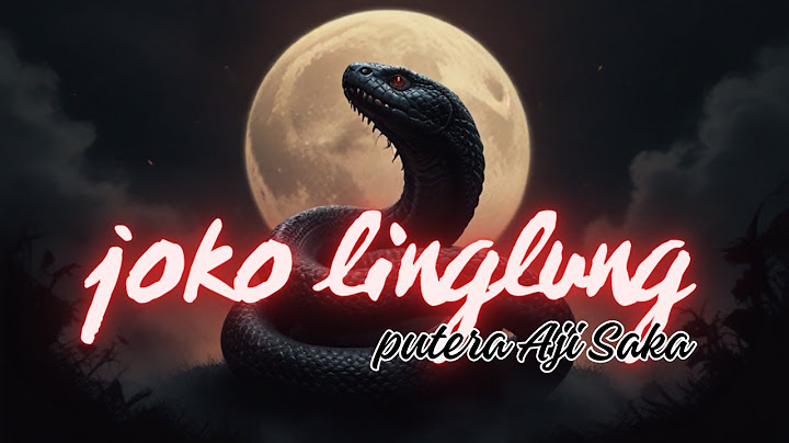 Jaka Linglung ,  putera Aji Saka yang berwujud ular naga raksasa @sallybae66 #ceritarakyat