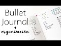 Cómo organizo el bullet journal | Bullet Journal | Organización | CON P DE PAPEL