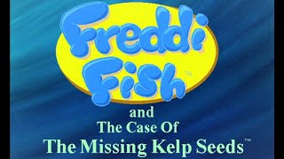 Freddi Fish And The Case Of The Missing Kelp Seeds Ep1