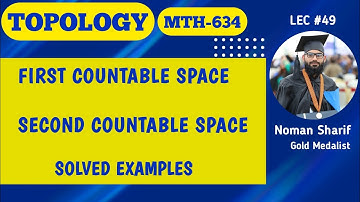 First countable space | second countable space | mth634 lecture | Topology lecture in hindi