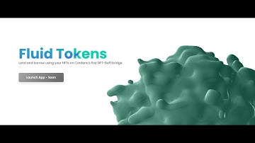 Fluid Tokens Borrow/Bridge NFTs On Cardano
