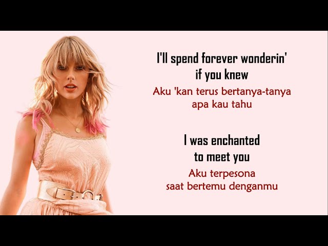 Taylor Swift - Enchanted (Taylor's Version) | Lirik Terjemahan Indonesia class=