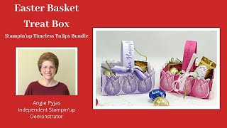 MAKE A EASTER BASKET TREAT BOX