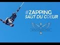 Zapping saut du coeur