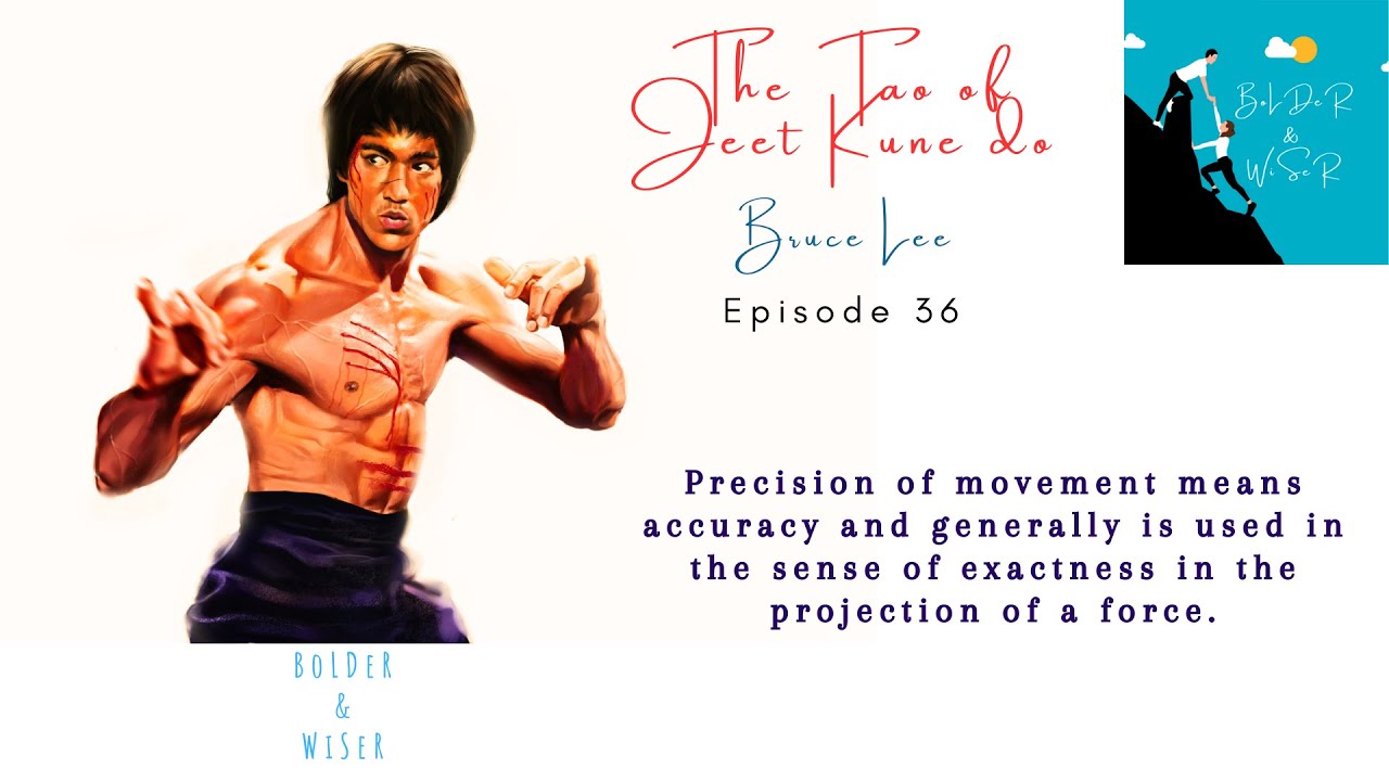 Bruce Lee Tao of Jeet Kune Do Episode 36 | Zen of Bruce Lee | Sayings