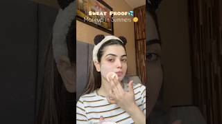 Sweat proof makeup in summer 💦#shorts #youtubeshorts