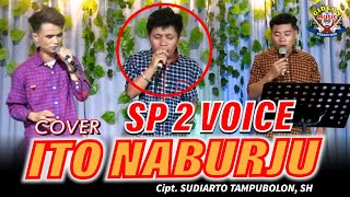 SP2 VOICE -  ITO NABURJU ( cover ) GIDEON MUSICA  2022