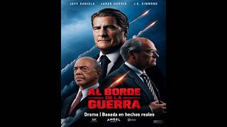 Al borde de la guerra ( The Brink of War ) 2026 - Trailer Pelicula - Subtitulado Español