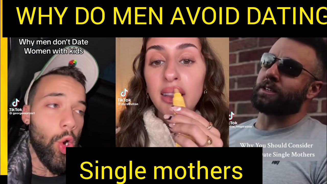 WHY DO MEN AVOID DATING SINGLE MOTHERS/REVEALING THE TRUTH - YouTube
