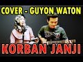 Korban Janji - Guyon Waton (Cover Punk Rock)