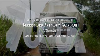 The Thanksgiving Service for the life of Berrisford Anthony Gordon (Charles)