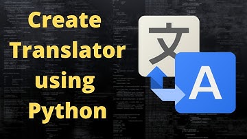 how to create translator using python