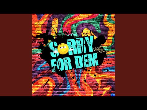 Kerwin Du Bois - Sorry for Dem
