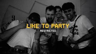 Restricted - LIKE TO PARTY [RV042]