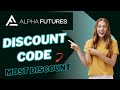 Alpha Futures Coupon/Discount Code /AlphaFutures Review and Promos