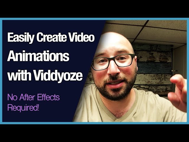 Easily Create Video Animations with Viddyoze | Whe...