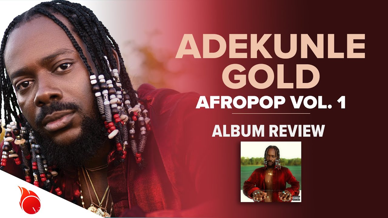 adekunle-gold-afropop-vol-1-african-album-review-podcast-by-mj
