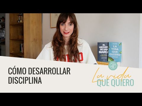 Cómo desarrollar disciplina, dejar de postergar y empezar a actuar