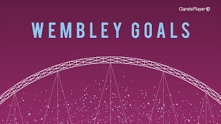 WEMBLEY GOALS | From The Towers To The Arch